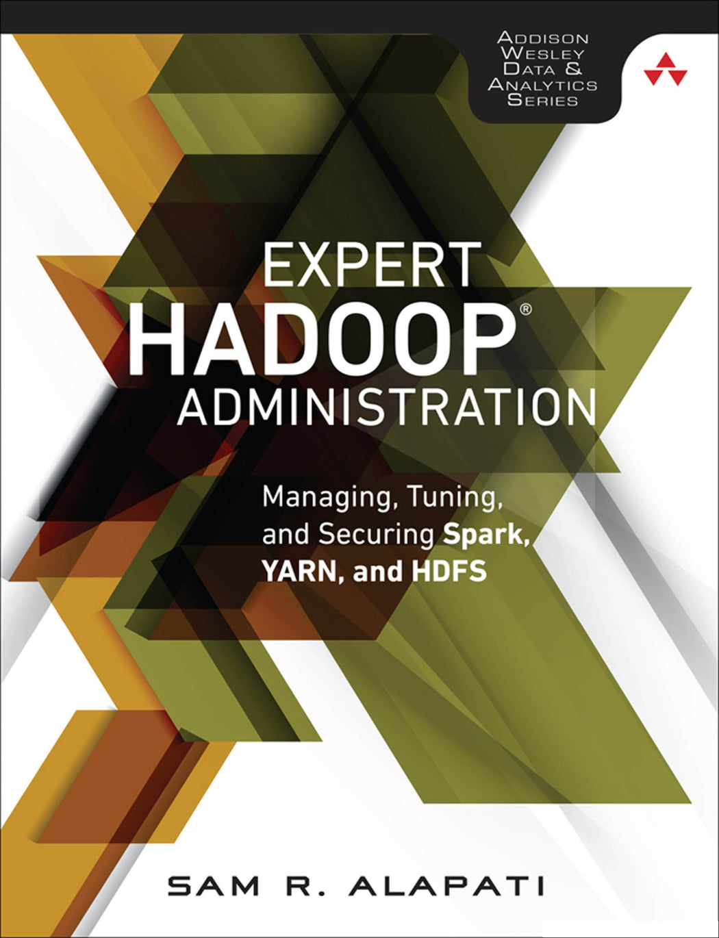 Expert Hadoop Administration image 0