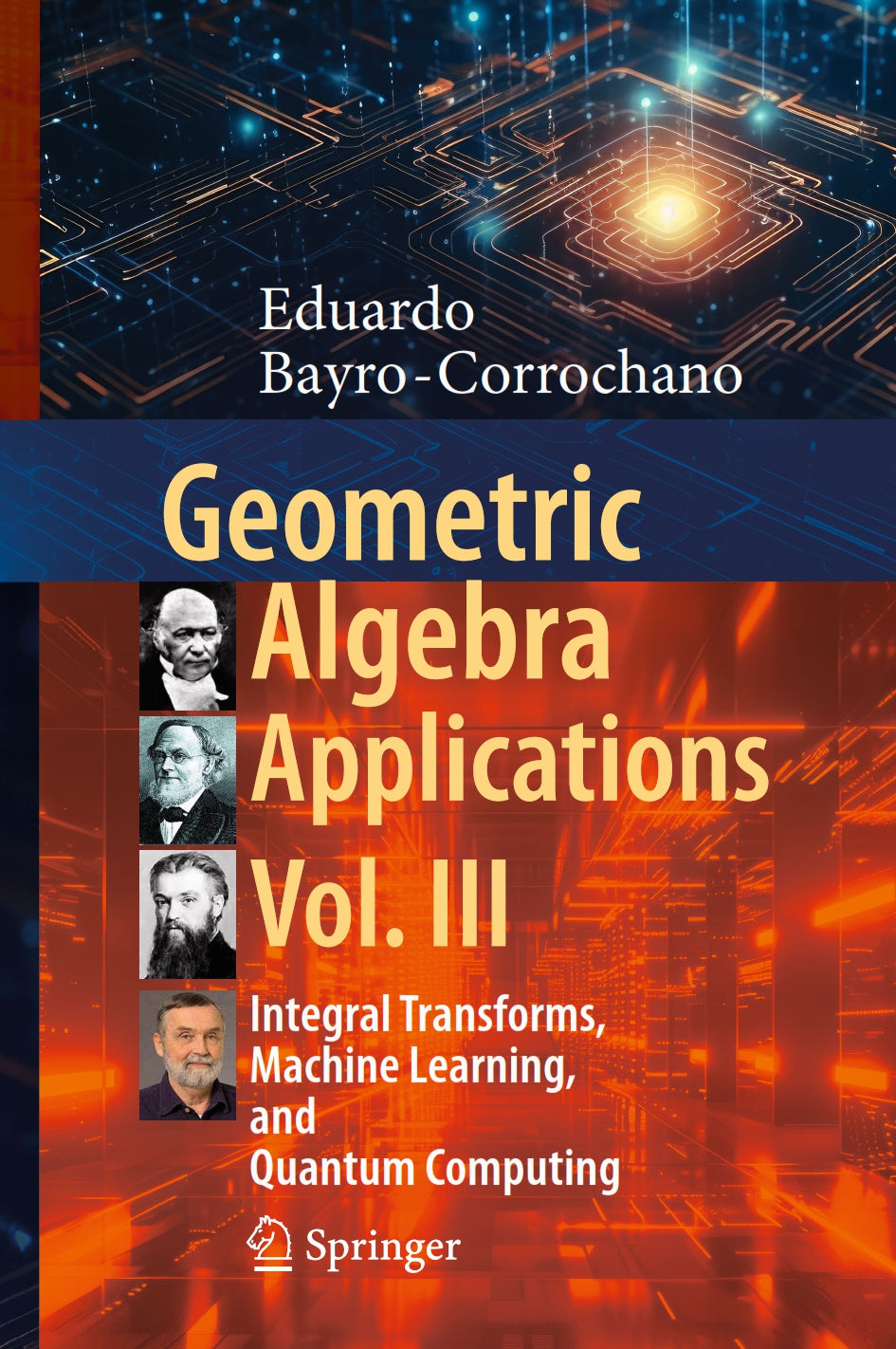 Geometric Algebra Applications Vol. III image 0