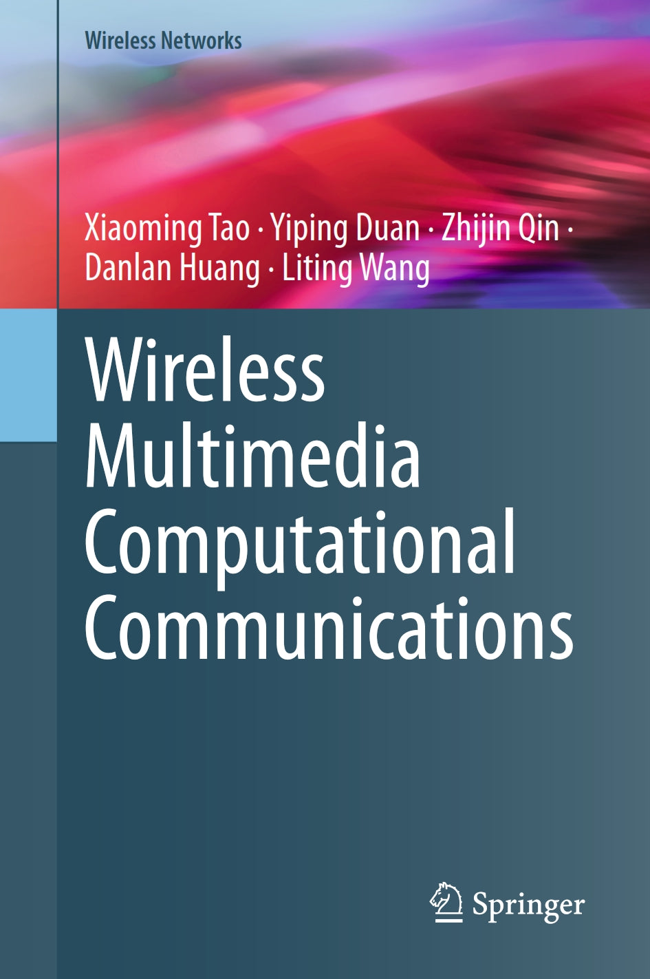 Wireless Multimedia Computational Communications image 0