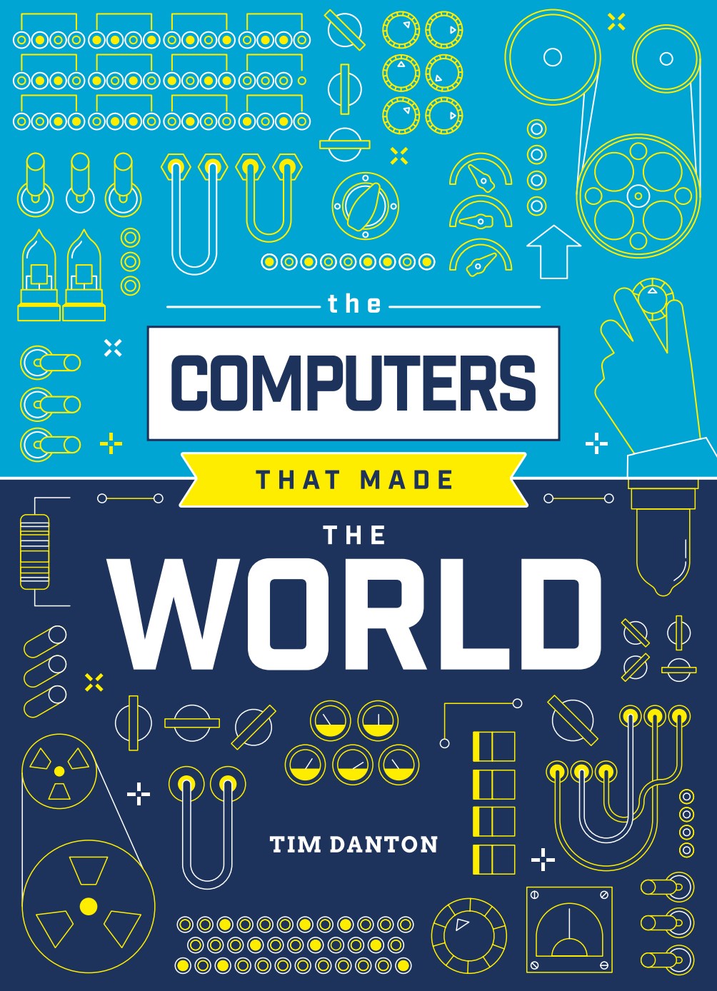 The Computers that Made the World image 0