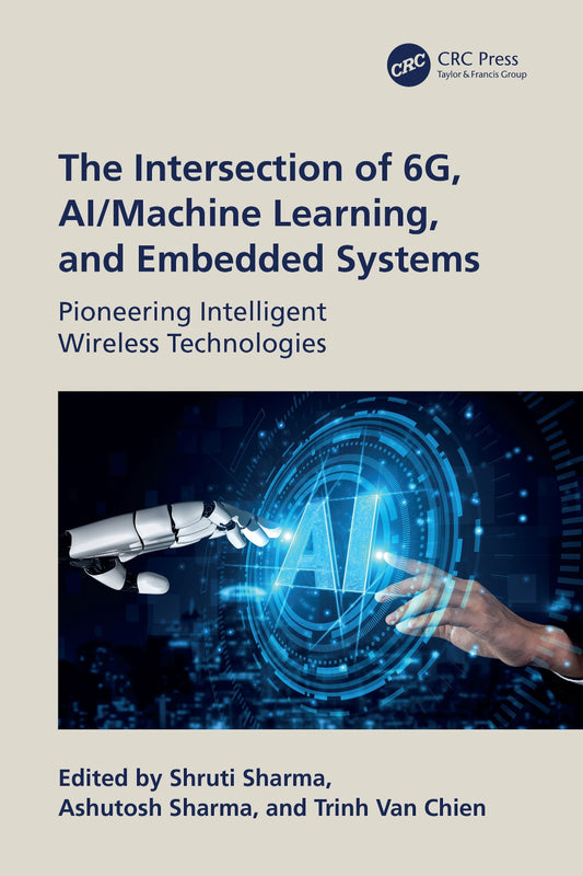 The Intersection of 6G, AI Machine Learning, and Embedded Systems image 0