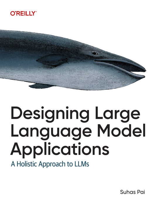 Designing Large Language Model Applications image 0