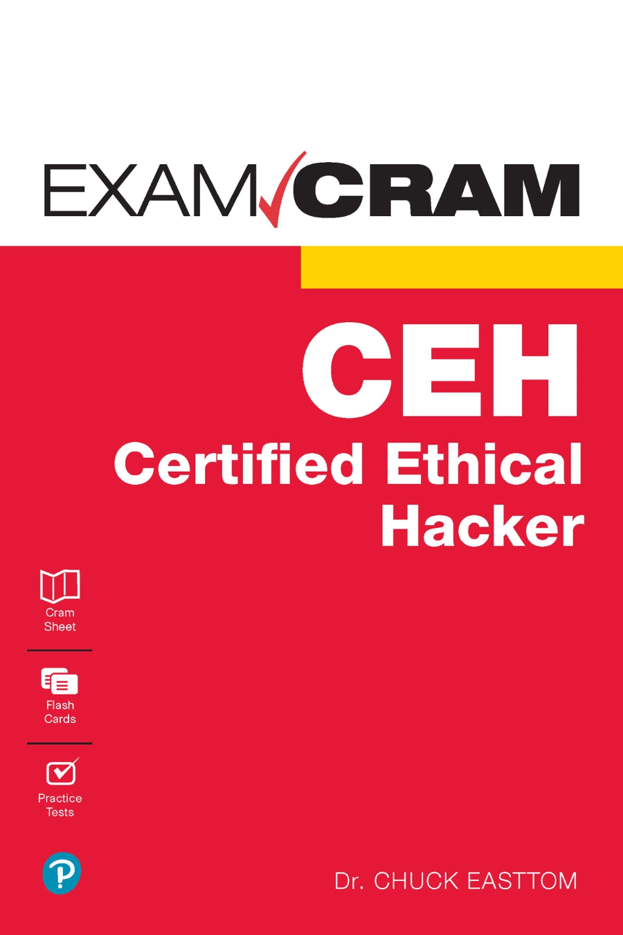 CEH Certified Ethical Hacker Exam Cram image 0