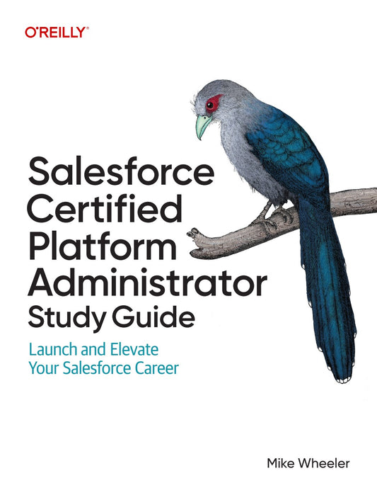Salesforce Certified Platform Administrator Study Guide image 0