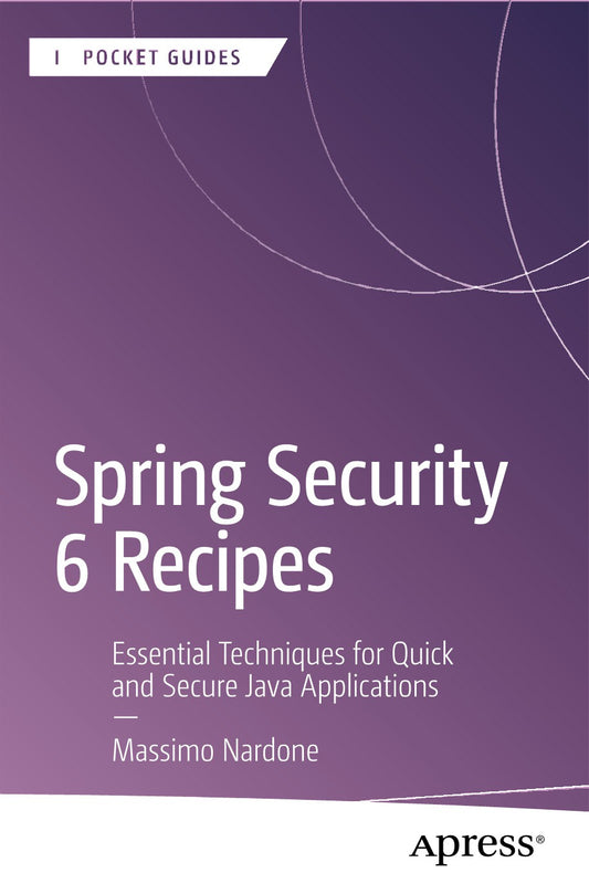 Spring Security 6 Recipes image 0