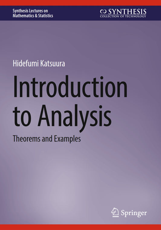 Introduction to Analysis, Theorems and Examples image 0
