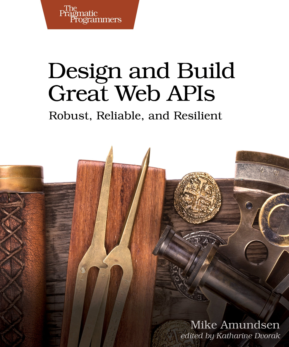 Design and Build Great Web APIs image 0