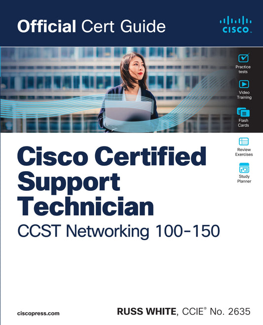 Cisco Certified Support Technician CCST Networking 100-150 Official Cert Guide image 0