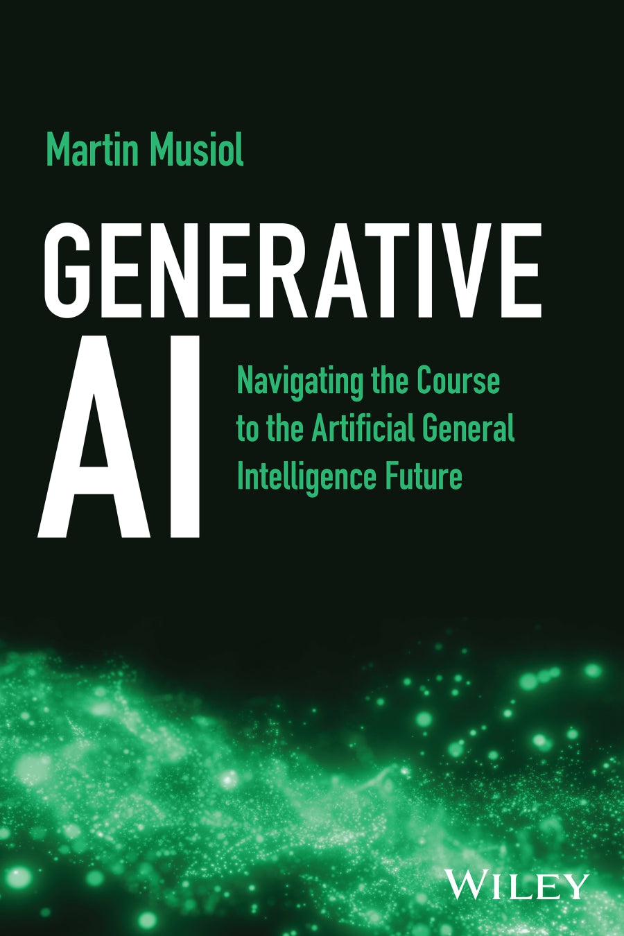 Generative AI, Navigating the Course to the Artificial General Intelligence Future image 0