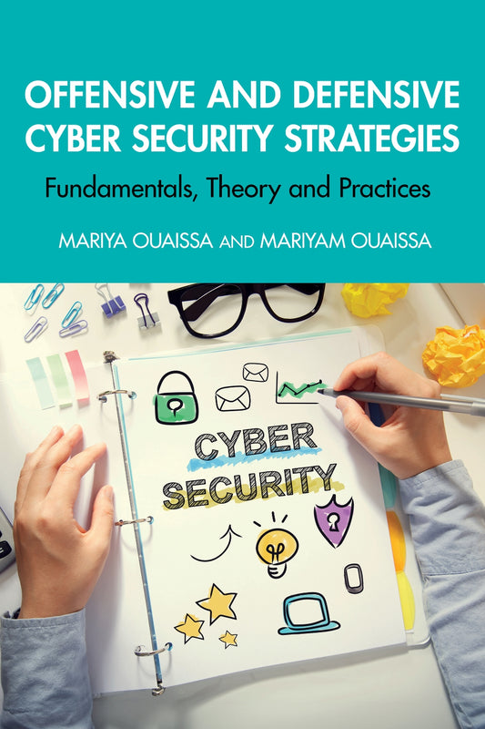 Offensive and Defensive Cyber Security Strategies image 0