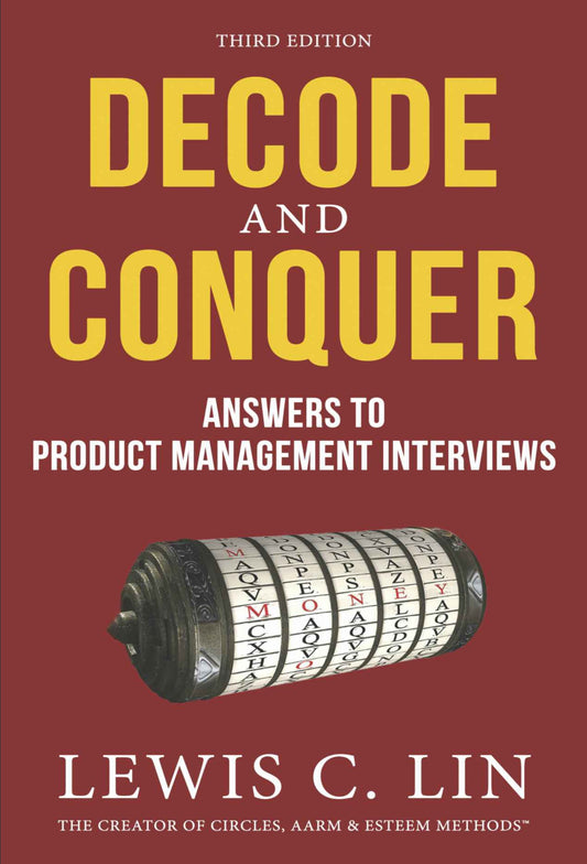 Decode and Conquer, Answers to Product Management Interviews image 0