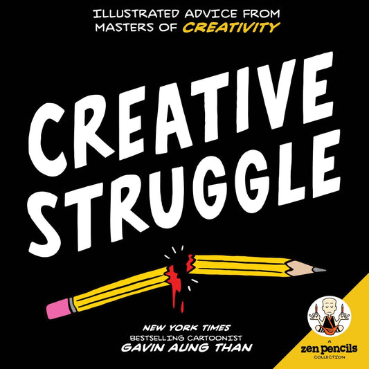 Zen Pencils, Creative Struggle, Illustrated Advice from Masters of Creativity image 0