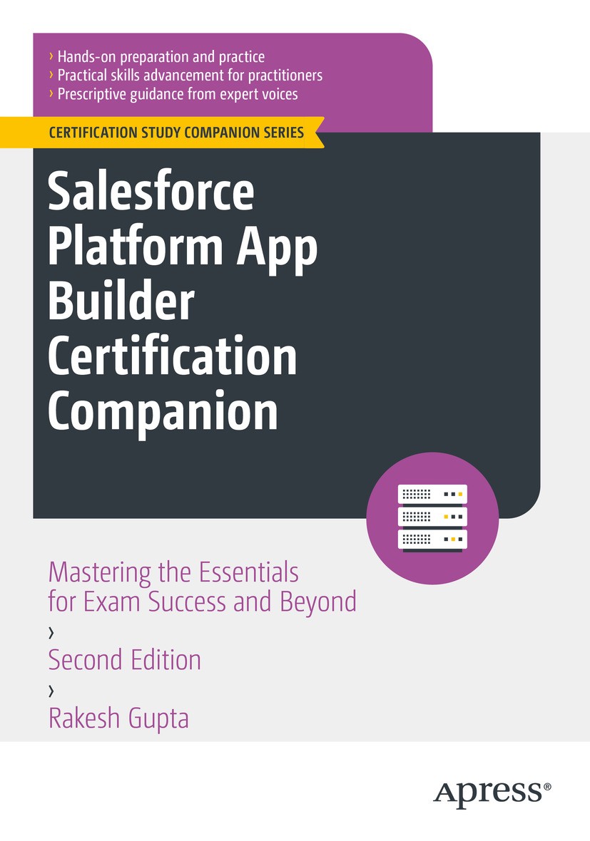 Salesforce Platform App Builder Certification Companion image 0