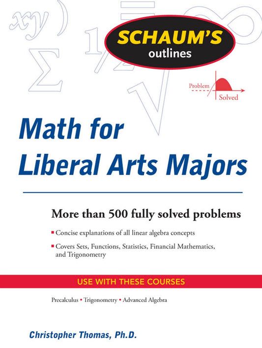 Schaum’s Outline of Mathematics for Liberal Arts Majors image 0