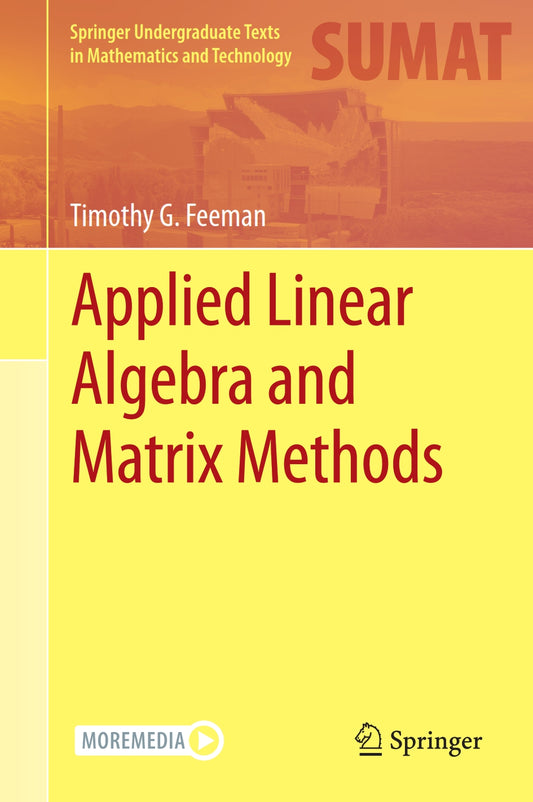 Applied Linear Algebra and Matrix Methods image 0