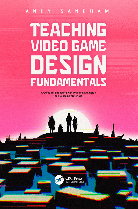 Teaching Video Game Design Fundamentals image 0