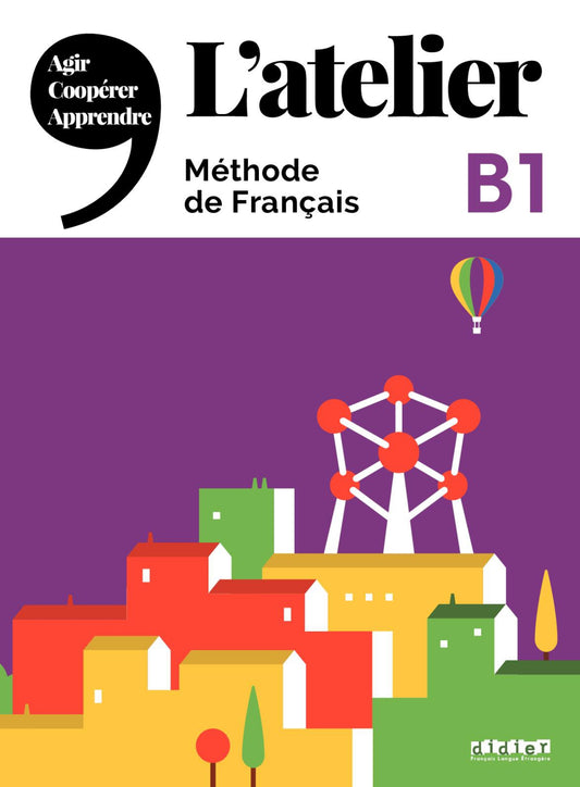 L’atelier, Méthode de Français, B1 image 0