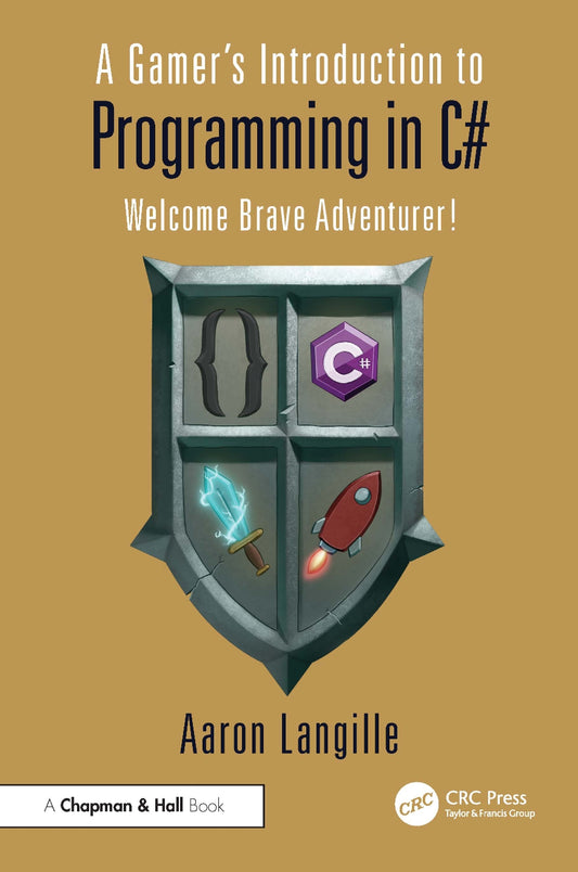 A Gamer’s Introduction to Programming in C# image 0