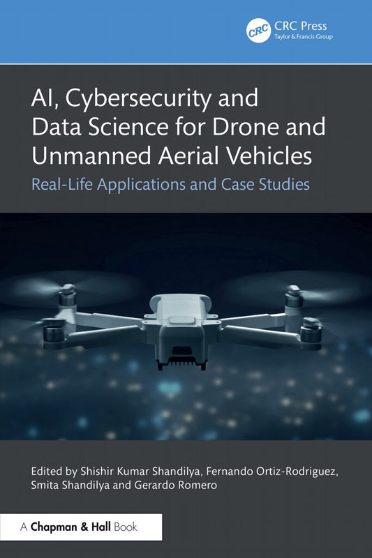 AI, Cybersecurity and Data Science for Drone and Unmanned Aerial Vehicles image 0