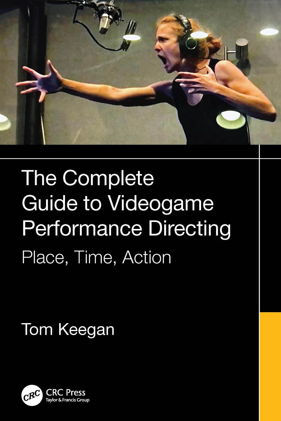 The Complete Guide to Videogame Performance Directing image 0