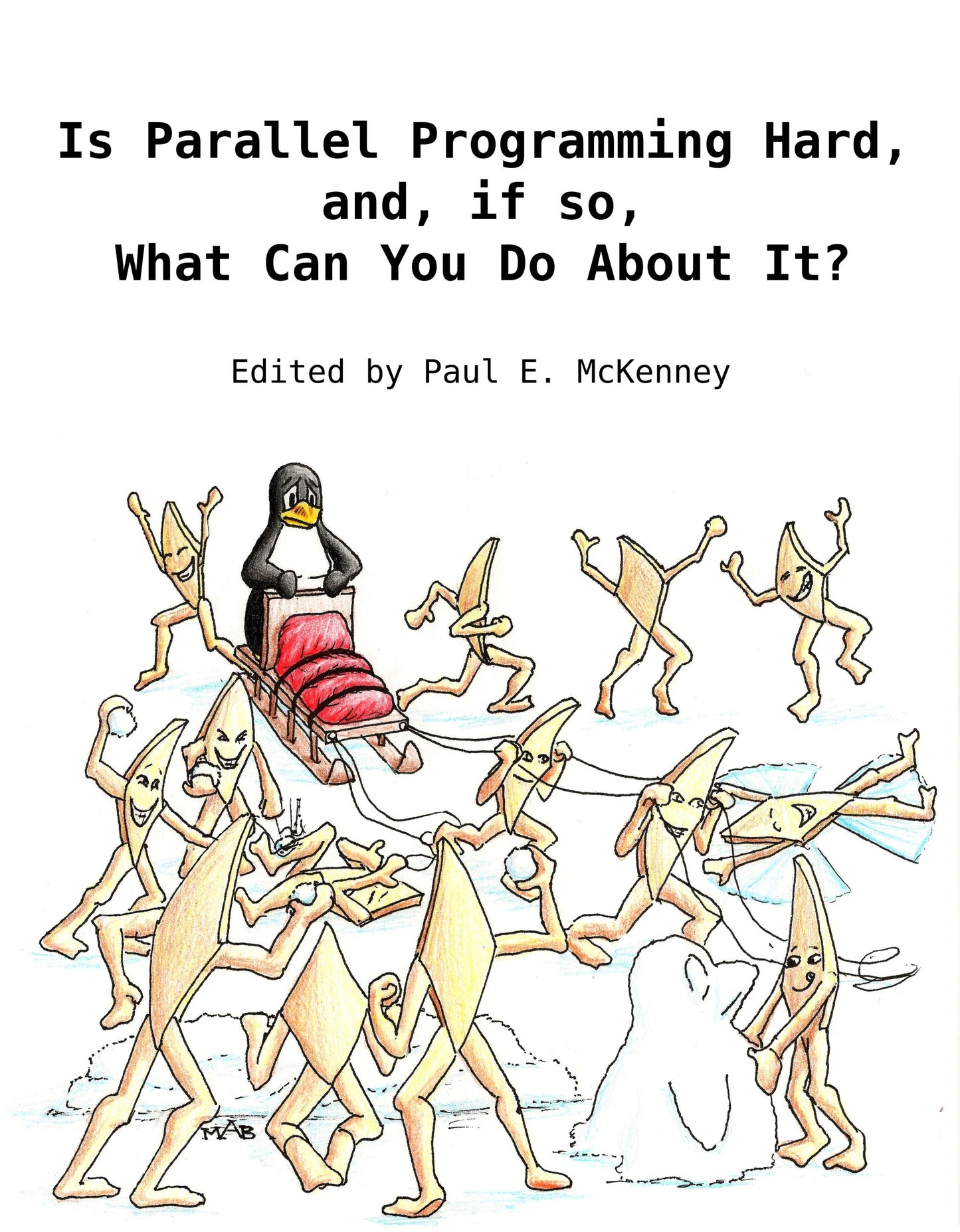 Is Parallel Programming Hard, And, If So, What Can You Do About It image 0