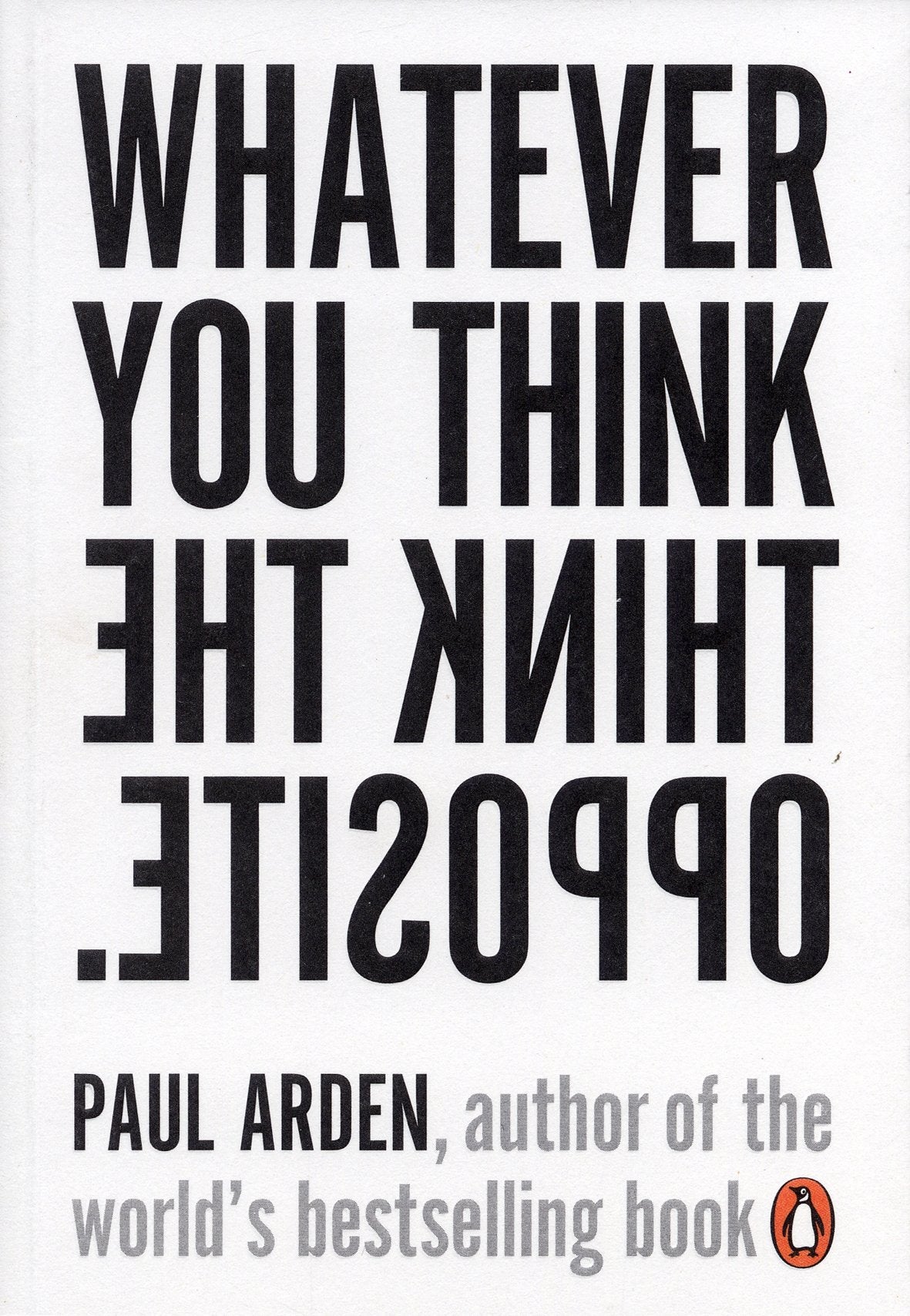 Whatever You Think, Think the Opposite image 0