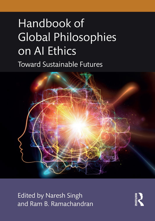 Handbook of Global Philosophies on AI Ethics image 0