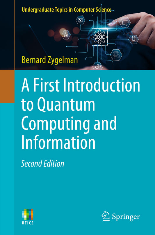 A First Introduction to Quantum Computing and Information image 0