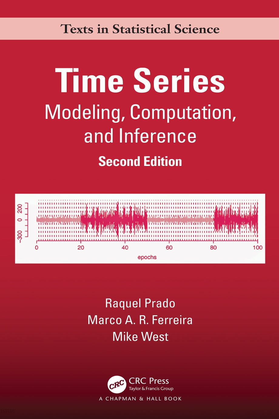 Time Series, Modeling, Computation, and Inference image 0