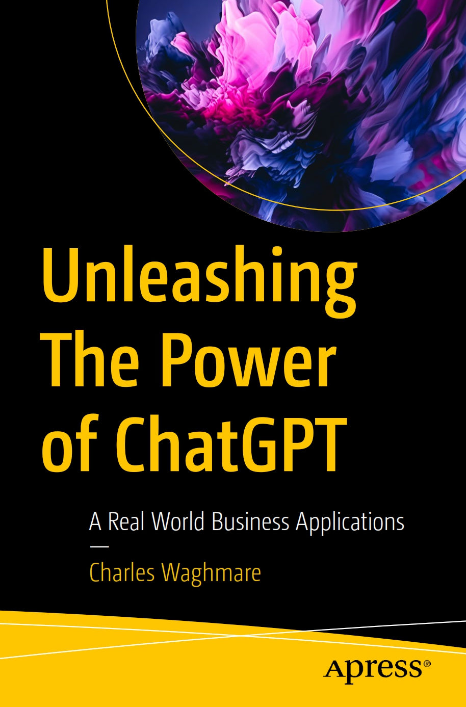 Unleashing The Power of ChatGPT image 0