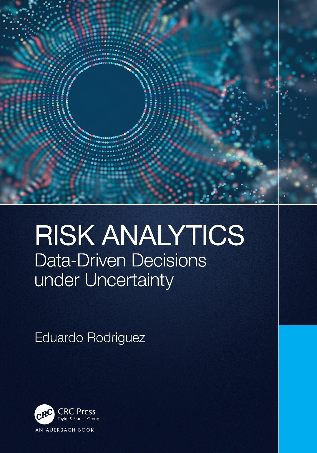 Risk Analytics, Data-Driven Decisions under Uncertainty image 0