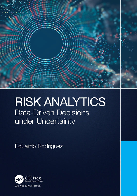Risk Analytics, Data-Driven Decisions under Uncertainty image 0