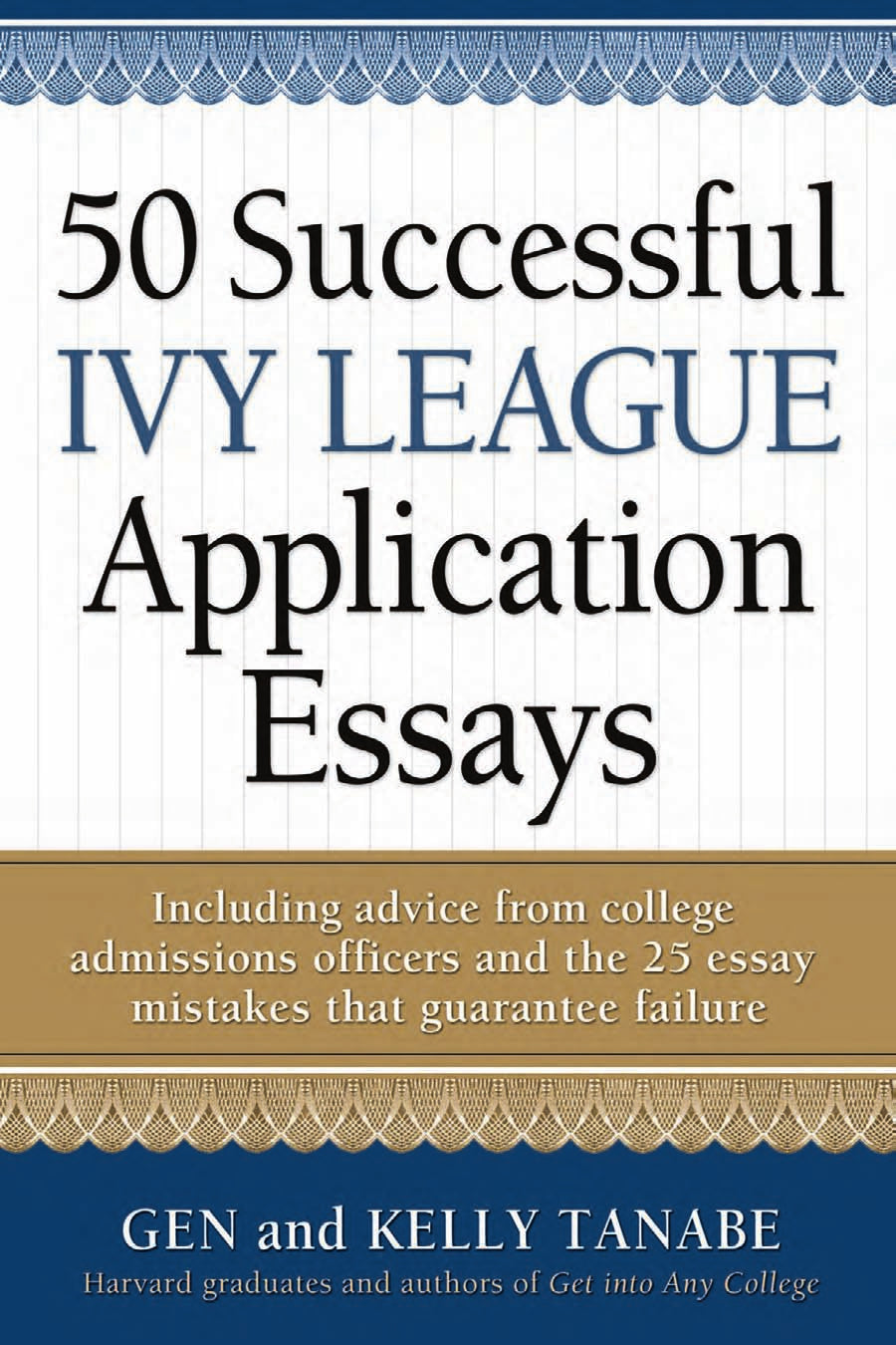 50 Successful Ivy League Application Essays image 0