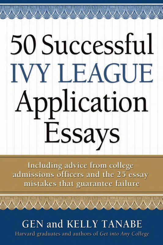 50 Successful Ivy League Application Essays image 0