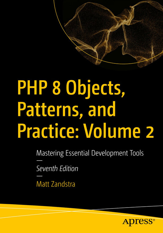 PHP 8 Objects, Patterns, and Practice, Volume 2 image 0