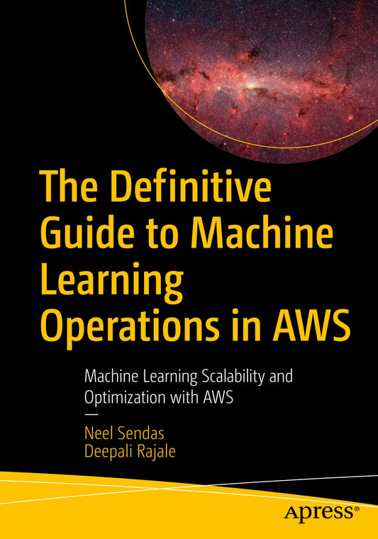 The Definitive Guide to Machine Learning Operations in AWS image 0