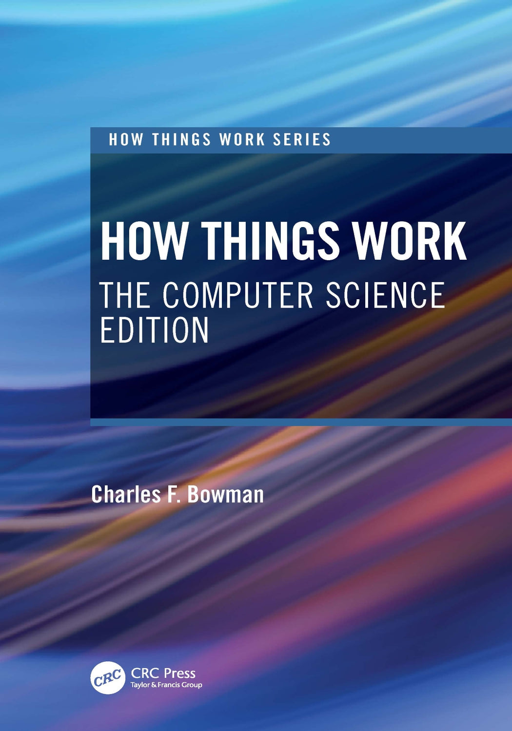 How Things Work, The Computer Science Edition image 0