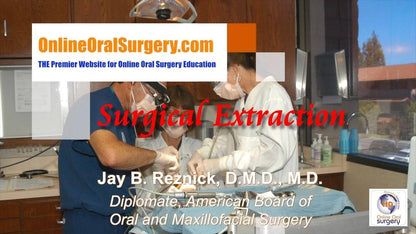Online Oral Surgery Surgical Extraction