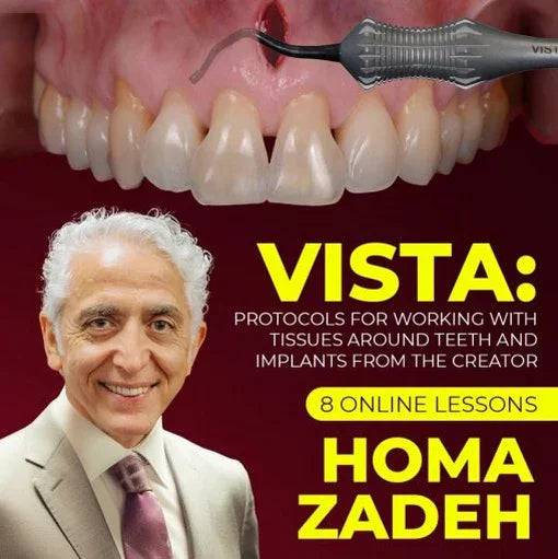 VISTA - protocols for working with tissues around teeth and implants from the creator